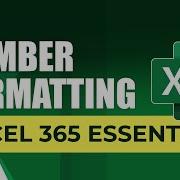 Understanding Number Formatting In Excel 365