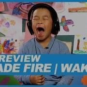 Kids React To Arcade Fire S Wake Up Lyrics