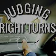 HOW TO JUDGE RIGHT TURNS REFERENCE POINTS MORE