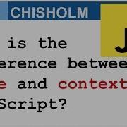 What Is The Difference Between Scope And Context In Javascript
