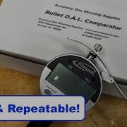 Accuracy One Bullet Overall Length OAL Comparator Review