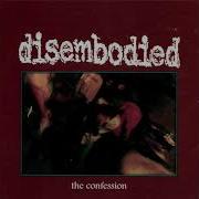 Disembodied The Confession FULL EP 1996