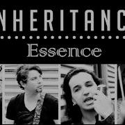 INHERITANCE ESSENCE OFFICIAL VIDEO