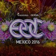 EDC Mexico 2016 Official Trailer