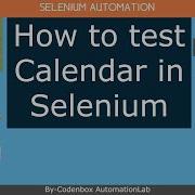 Selenium Part 15 How To Test Calendar In Selenium How To Select Date In Future Month In Selenium