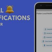 Mastering Flutter Local Notifications Step By Step Tutorial