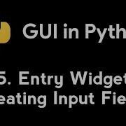 Entry Widget In Tkinter Tutorial 5 Python