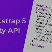 Bootstrap 5 Utilities New Utility API