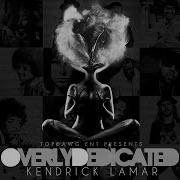 Cut You Off To Grow Closer Kendrick Lamar Overly Dedicated