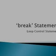 50 Break Statement Loop Control Statement
