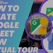 How To Create A Google Street View Google Maps Virtual Tour With The CloudPano Software