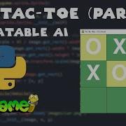 ASMR Programming Unbeatable Tic Tac Toe AI Using Minimax Part 2 Of 2