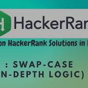 13 Hackerrank SWAP CASE Hard Way Python HackerRank Solutions In Hindi Python Hackerrank