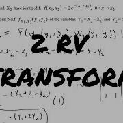 2 RV Transform Joint PDF Change Of Variables