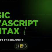 03 Introduction To Basic JavaScript Syntax