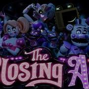 FNAF ANIMATION The Closing Act Animated Video Song By St4ticfilms