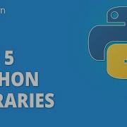 Top 5 Python Libraries Most Useful Python Libraries Python Libraries Shorts Simplilearn
