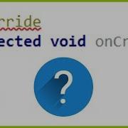 What Is Override Android Studio Tutorial