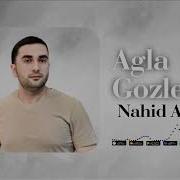 Nahid Amanov Agla Gozlerim 2026 Resmi Musiqi