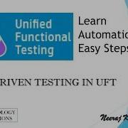 Tutorial 31 Data Driven Testing Data Driven Framework In UFT By Neeraj Kumar Singh