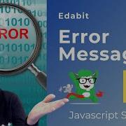 Edabit Error Messages Javascript Solution