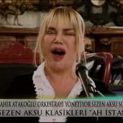 Sezen Aksu Ah İstanbul Saba Tümer Ile Bugün