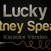 Britney Spears Lucky Karaoke Version