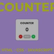 How To Create Counter Using HTML CSS JavaScript
