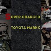 Supercharged Toyota MarkX Top Speed After Unlock Pakistan 1st GRX130 Supercharged MarkX