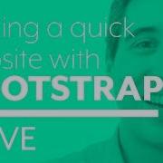 Building A Quick Site With Bootstrap 4