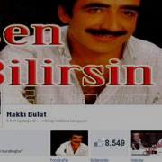 Hakkı Bulut Sen Bilirsin