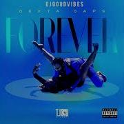 Dexta Daps Forever Official Audio January 2023