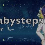Nightcore BabySteps
