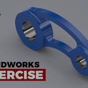 SolidWorks Exercise 21 SolidWorks Tutorial SolidCad