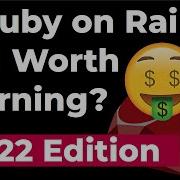 Should You Learn Ruby On Rails In 2022 It Still Pays Well