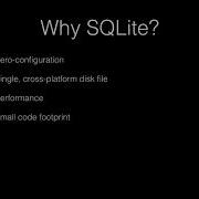 02 03 Why SQLite