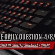LeetCode 1508 Range Sum Of Sorted Subarray Sums August 4 2024