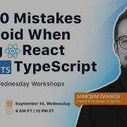 Top 10 Mistakes To Avoid When Using React With Typescript