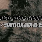 Carousel Demo Linkin Park Lyrics Subtitulada Al Español