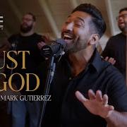 Aware Worship Trust In God Featuring Mark Gutierrez