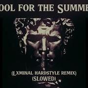 Cool For The Summer Hardstyle Remix SLOWED