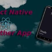 React Native Weather App With Source Code