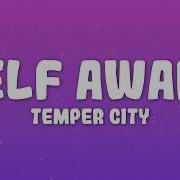 Temper City Self Aware