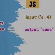 Repeat A String A Specified Times Javascript Exercise Practise Code