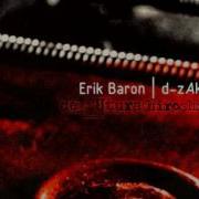 Erik Baron And D Zakørd The Futura Part One De Futura Hiroshima 2007