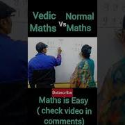 Vedic Maths Trick Vedic Maths Vs Normal Maths Fun Shorts Youtubeshorts Trending Vedicmaths