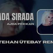 Ajda Pekkan Arada Sırada Metehan Ütebay Remix KALBİME GÖMDÜĞÜM EMİN OLMA DİYOR