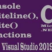 C WriteLine Part 04 Write And WriteLine Functions Visual Studio 2019