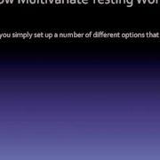 How Multivariate Testing Works