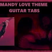 Mandy Love Theme Guitar Tabs